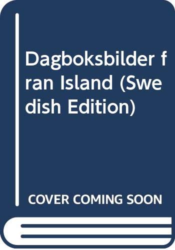 Stock image for Dagboksbilder fran Island (Swedish Edition) for sale by medimops