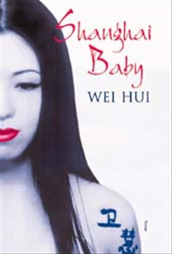 Imagen de archivo de Shanghai Baby a la venta por medimops