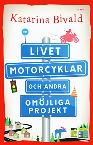 9789137144412: Livet, motorcyklar och andra omjliga projekt