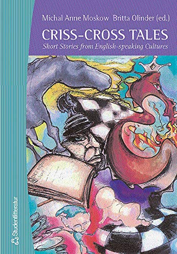 9789144015484: Criss-Cross Tales: Short stories from English-speaking Cultures