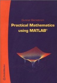 Beispielbild fr Practical Mathematics Using "Matlab" zum Verkauf von Anybook.com