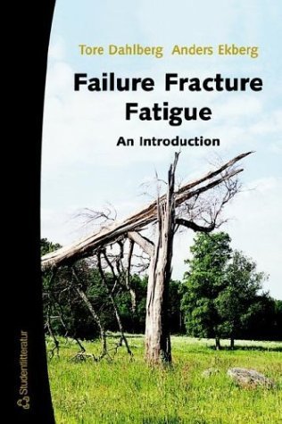 9789144020969: Failure Fracture Fatigue: An Introduction