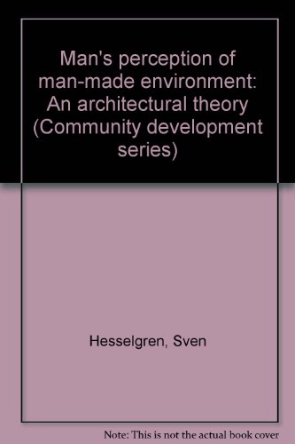 9789144050317: Man's perception of man-made environment: An architectural theory