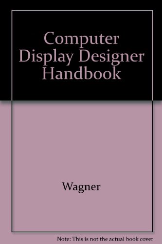 Stock image for The Computer Display Designer Handbook for sale by Zubal-Books, Since 1961