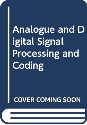 Analogue and Digital Signal Processing and Coding (9789144295817) by Grant