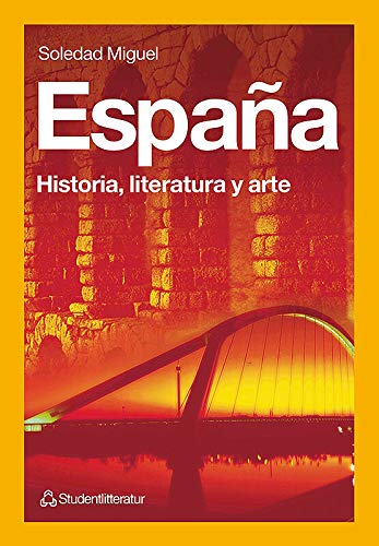 9789144619415: Espaa - Historia, literatura y arte