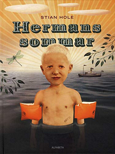 Stock image for Hermans sommar Hole, Stian and Lagergren, Barbro for sale by Re-Read Ltd