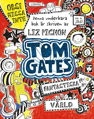 Stock image for Tom Gates fantastiska vrld for sale by medimops