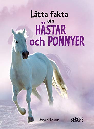 Stock image for Ltta fakta om hstar och ponnyer for sale by medimops