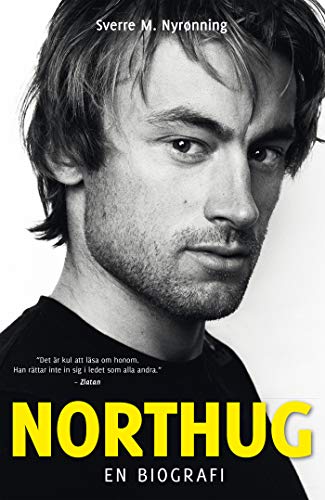 9789150915365: Northug : en biografi