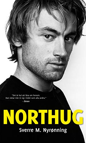 9789150919523: Northug - en biografi