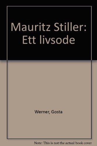Stock image for Mauritz Stiller: Ett livso de (Swedish Edition) for sale by ThriftBooks-Atlanta