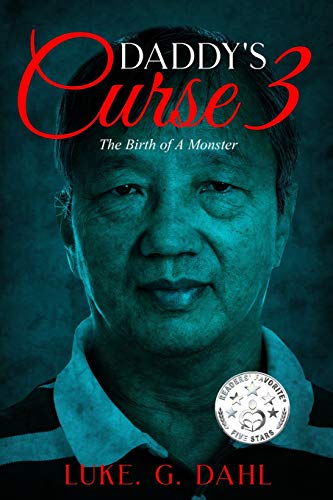 Beispielbild fr Daddy's Curse 3: The Birth of A Monster (True stories of child slavery survivors) zum Verkauf von SecondSale