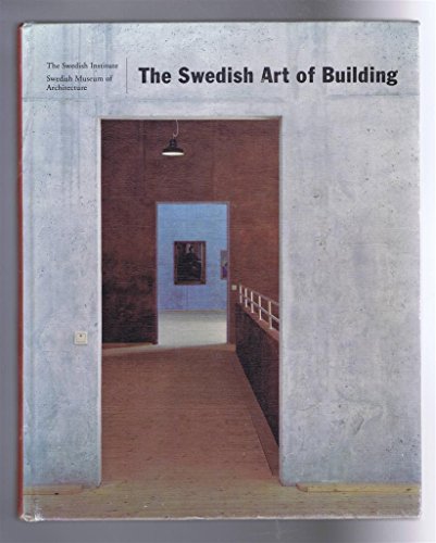 Beispielbild fr The Swedish Art of Building. zum Verkauf von Steamhead Records & Books