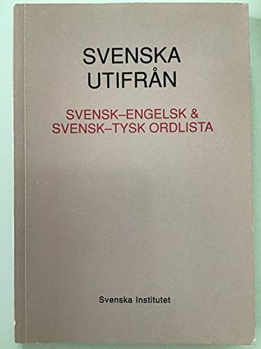 Stock image for Svenska Utifran Svensk Engelsk Svensk Ty for sale by Wonder Book