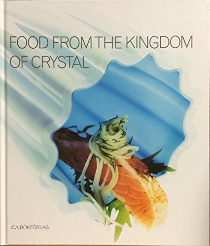 Beispielbild fr Food from the Kingdom of Crystal zum Verkauf von AwesomeBooks