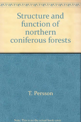 Structure and Function of Northern Coniferous Forests: An Ecosystem Study (Ecological bulletins, ...