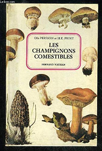 Stock image for Les champignons comestibles (Collection Nouveaux guides du naturaliste) for sale by Ammareal