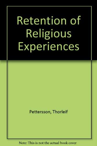 Imagen de archivo de The retention of religious experiences (ACTA Universitatis Upsaliensis Psychologia Religionum, No. 3) (ISBN: 9155402739 a la venta por D2D Books