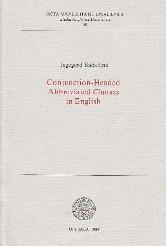 9789155414962: Conjunction-headed Abbreviated Clauses in English