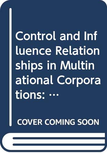Control and Influence Relationships in Multinational Corporations: The Subsidiary's Viewpoint (9789155415969) by Jannis Kallinikos