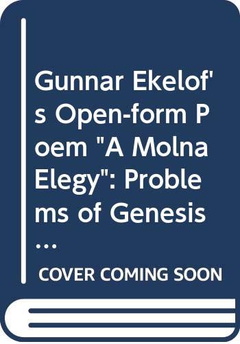 Stock image for Gunnar Ekelo f's open-form poem, A Mo lna elegy (Acta Universitatis Upsaliensis) for sale by HPB-Red