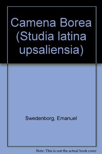 Camena Borea (Acta Universitatis Upsaliensis) (9789155422776) by Swedenborg, Emanuel