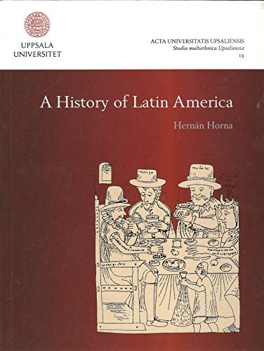 Beispielbild fr History of Latin America (Studia Multiethnica Upsaliensia) zum Verkauf von HPB-Red