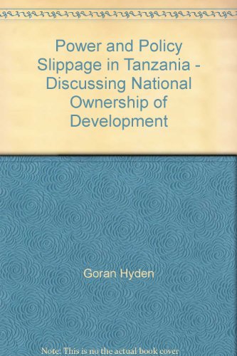 Beispielbild fr Power and Policy Slippage in Tanzania - Discussing National Ownership of Development (SidaStudies, No. 21) zum Verkauf von Basler Afrika Bibliographien
