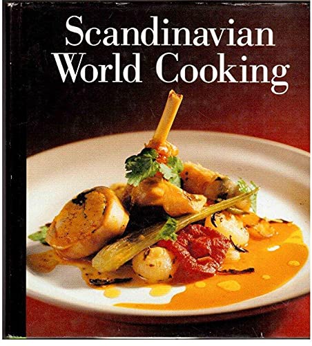 Stock image for Scandinavian World Cooking for sale by Cottage Books