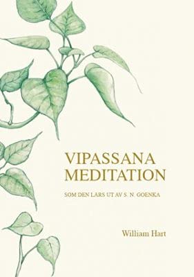 Imagen de archivo de Vipassana meditation : som den lrs ut av S. N. Goenka a la venta por medimops