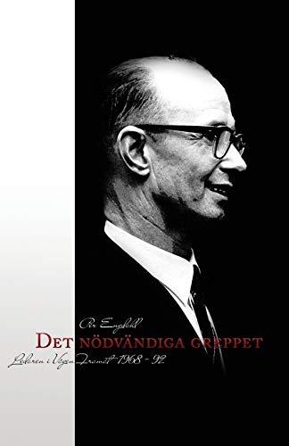 9789163721649: Det Nodvandiga Greppet (Swedish Edition)