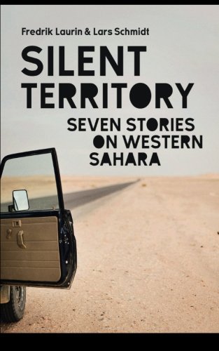 Stock image for Silent Territory: Seven Stories on Western Sahara for sale by HPB-Emerald