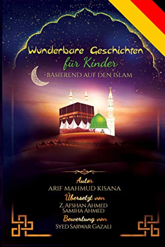 Stock image for Wunderbare Geschichten fr Kinder: Basierend auf den Islam for sale by Revaluation Books