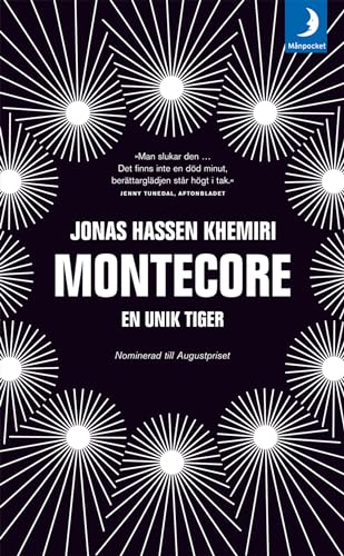 Imagen de archivo de Montecore : en unik tiger a la venta por WorldofBooks