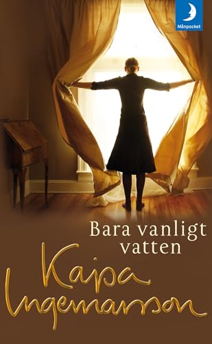 Stock image for Bara vanligt vatten (av Kajsa Ingemarsson) [Imported] (Swedish) for sale by More Than Words