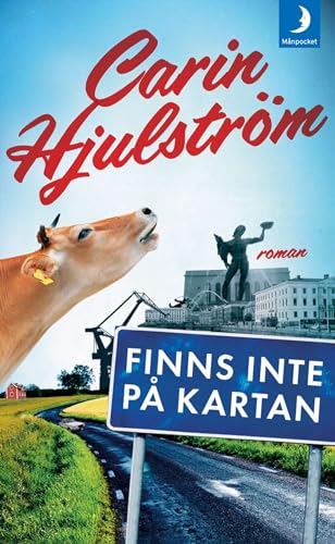 Stock image for Finns inte pa kartan (av Carin Hjulstrom) [Imported] [Paperback] (Swedish) for sale by ThriftBooks-Dallas