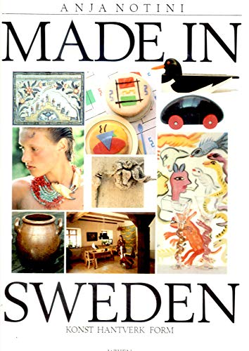 Stock image for Made in Sweden Konst Hantverk Form for sale by Robinson Street Books, IOBA