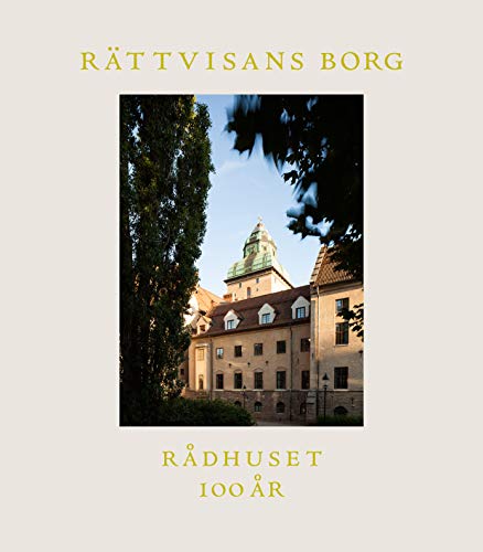 Stock image for Rttvisans borg : Rdhuset 100 r for sale by Pangloss antikvariat & text.