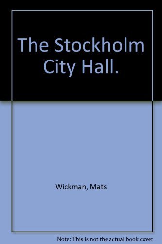 Beispielbild fr The Stockholm City Hall. zum Verkauf von AwesomeBooks