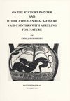 On the rycroft painter and other Athenian Black-Figure Vase-Painters with a feeling for nature,