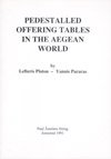 9789170810466: Pedestalled offering tables in the Aegean world (Studies in Mediterranean archaeology and literature. Pocket-book)