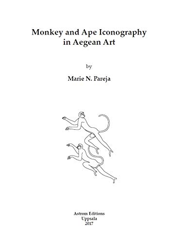 Stock image for Monkey and ape iconography in Aegean art [Studies in Mediterranean archaeology and literature., Pocket-book ;, 186.] for sale by Kuba Libri