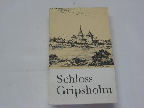 Beispielbild fr Schloss Gripsholm : amtlicher Fhrer mit Plnen und Illustrationen. zum Verkauf von Versandantiquariat Felix Mcke