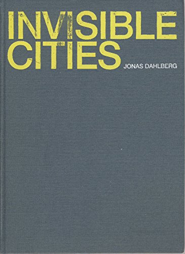 Beispielbild fr Invisible Cities zum Verkauf von Marcus Campbell Art Books