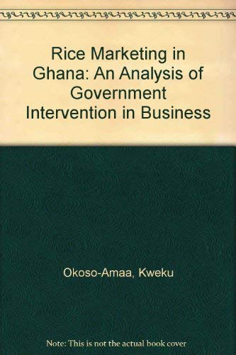 9789171060891: Rice Marketing in Ghana: An Analysis of Government Intervention in Business