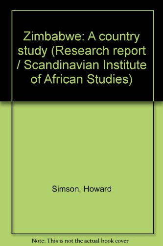 RESEACH REPORT NO. 53: ZIMBABWE, A COUNTRY STUDY