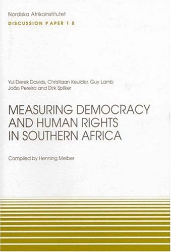 Stock image for Measuring Democracy and Human Rights in Southern Africa for sale by Revaluation Books