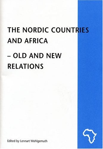 Beispielbild fr The Nordic Countries and Africa zum Verkauf von Buchpark