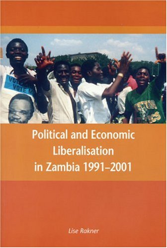 Stock image for Political and Economic Liberalisation in Zambia 1991-2001 for sale by HPB-Red